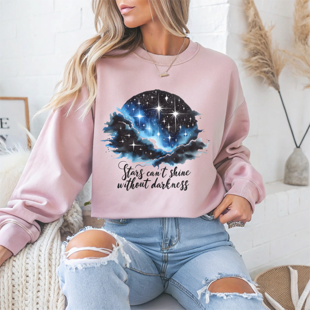 Stars Can't Shine Without Darkness Motivational Crewneck Sweatshirt