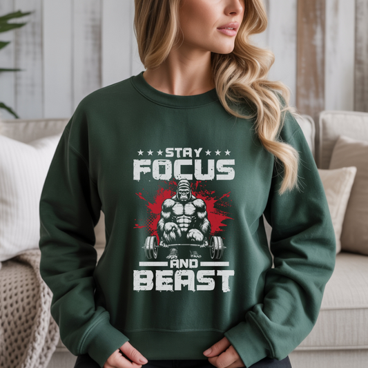 Stay Focused And Beast Gym Crewneck Sweatshirt