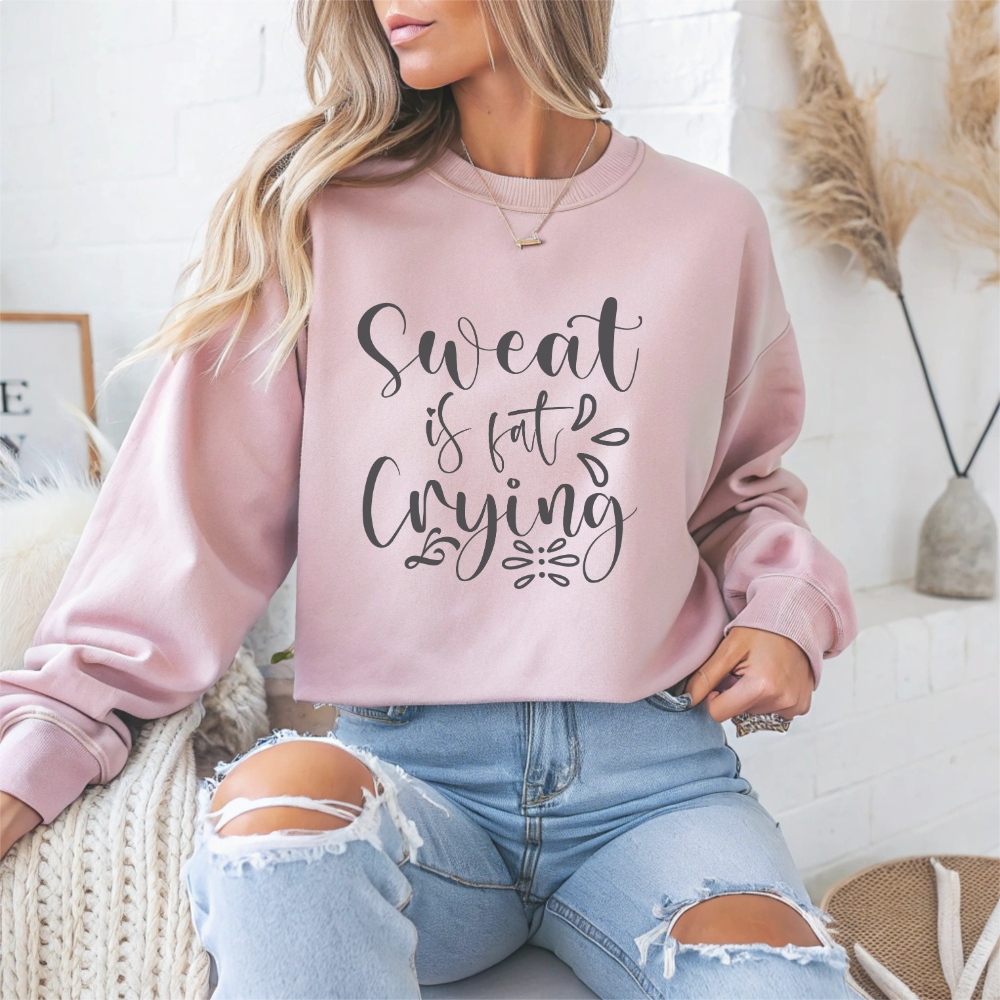 Sweat Is Fat Crying Gym Crewneck Sweatshirt