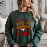 Your Only Limit is You Gym Crewneck Sweatshirt