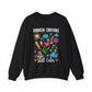 Broken Crayons Still Color Mental Health Crewneck Sweatshirt