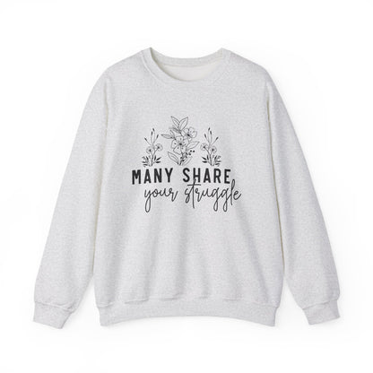 Many Share Your Struggle Mental Health Crewneck Sweatshirt