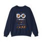 Do What You Fear Motivational Crewneck Sweatshirt