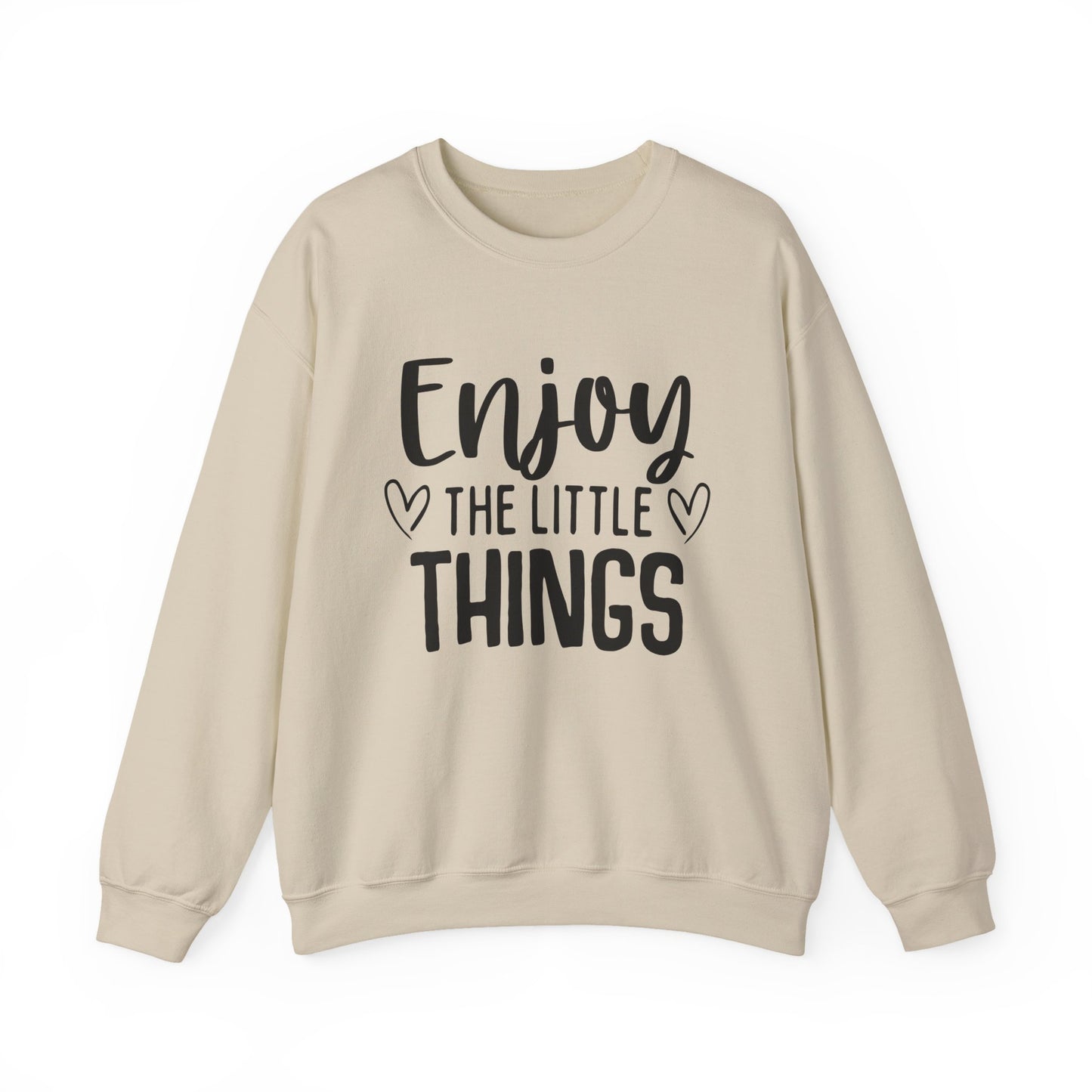 Enjoy the Little Things Motivational Crewneck Sweatshirt