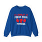 Only Focus Your Fitness Gym Crewneck Sweatshirt