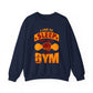 I Like To Sleep But Not Like Gym Gym Crewneck Sweatshirt