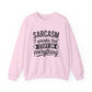 "Sarcasm I Sprinkle That Stuff On Everything" Sarcasm Crewneck Sweatshirt