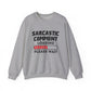Sarcastic Comment Loading Sarcasm Crewneck Sweatshirt