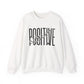 Positive Vibes Mental Health Crewneck Sweatshirt