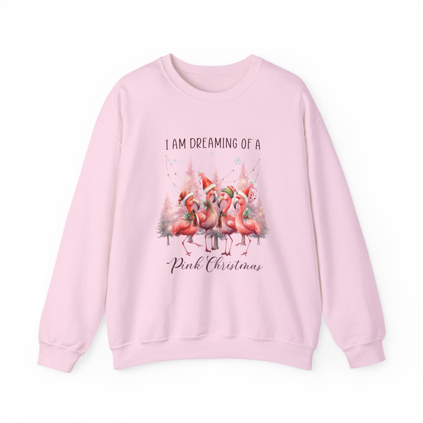 I Am Dreaming of a Pink Christmas Crewneck Sweatshirt