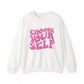 'Choose Your Self' Mental Health Crewneck Sweatshirt
