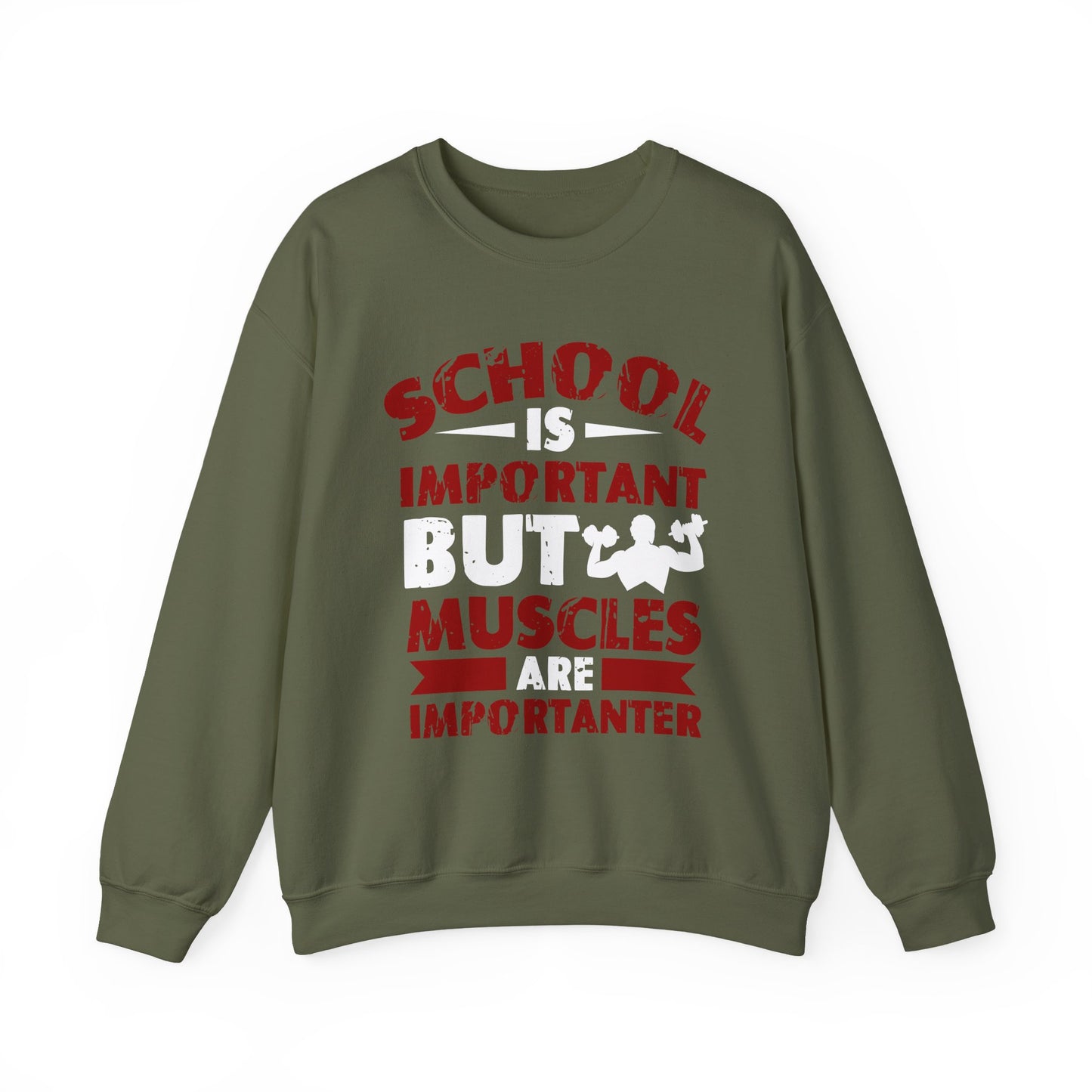 School Is Important But Muscles Are Importanter Gym Crewneck Sweatshirt