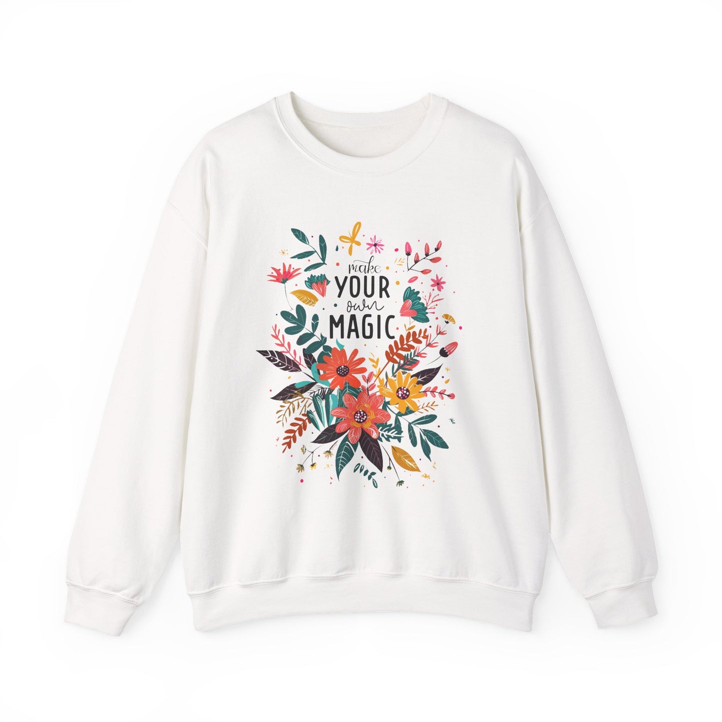 Make Your Own Magic Motivational Crewneck Sweatshirt