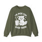 "I'd Pick You Over Trash" Sarcasm Crewneck Sweatshirt
