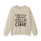 This Is A Lifestyle There Is No Finish Line Gym Crewneck Sweatshirt