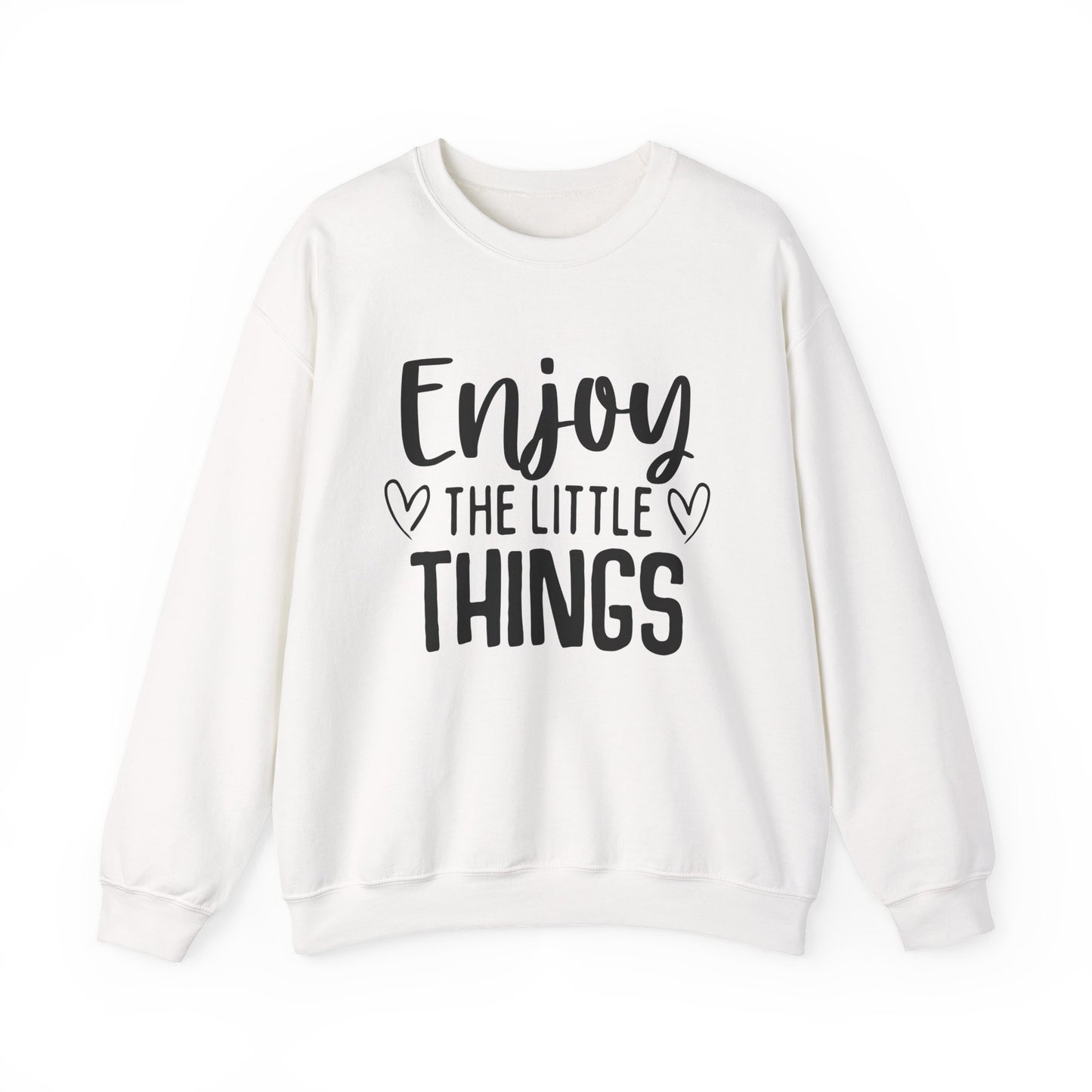Enjoy the Little Things Motivational Crewneck Sweatshirt