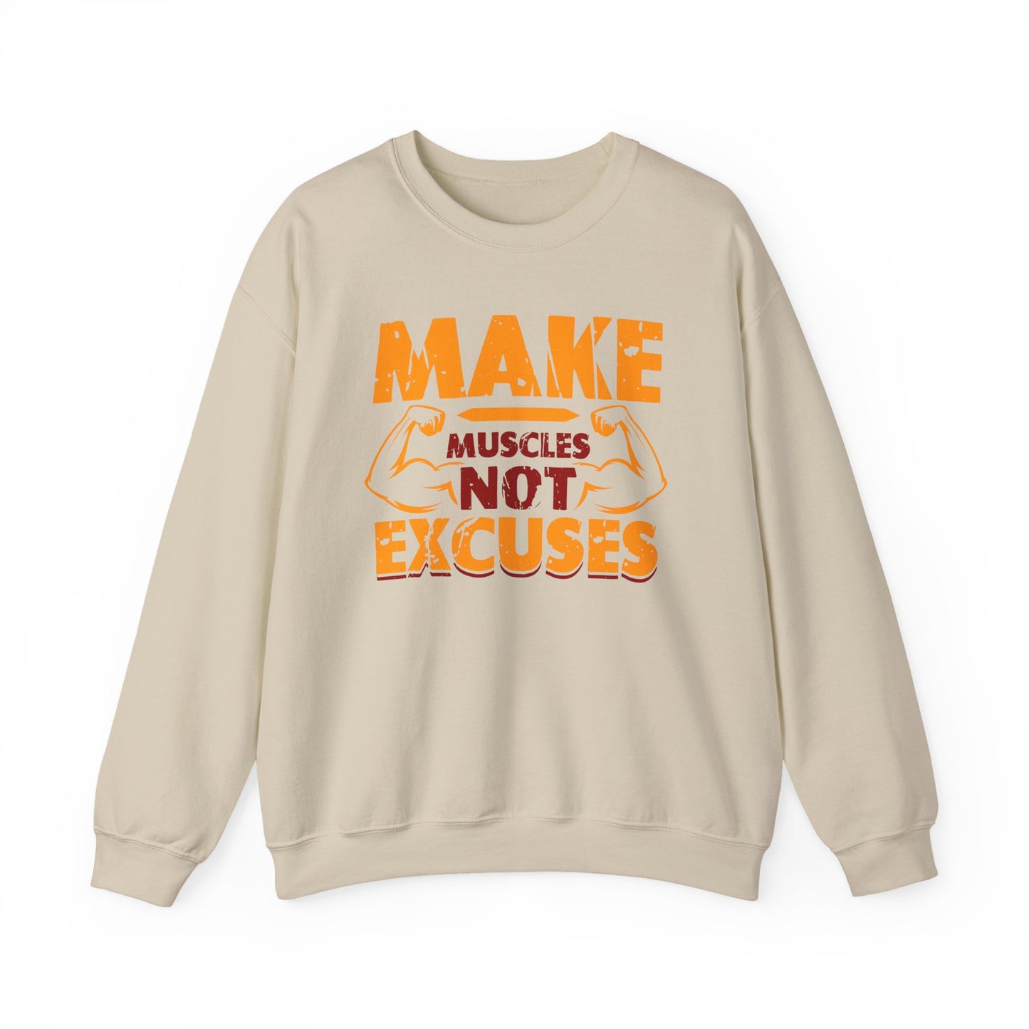 Make Muscles Not Excuses Gym Crewneck Sweatshirt