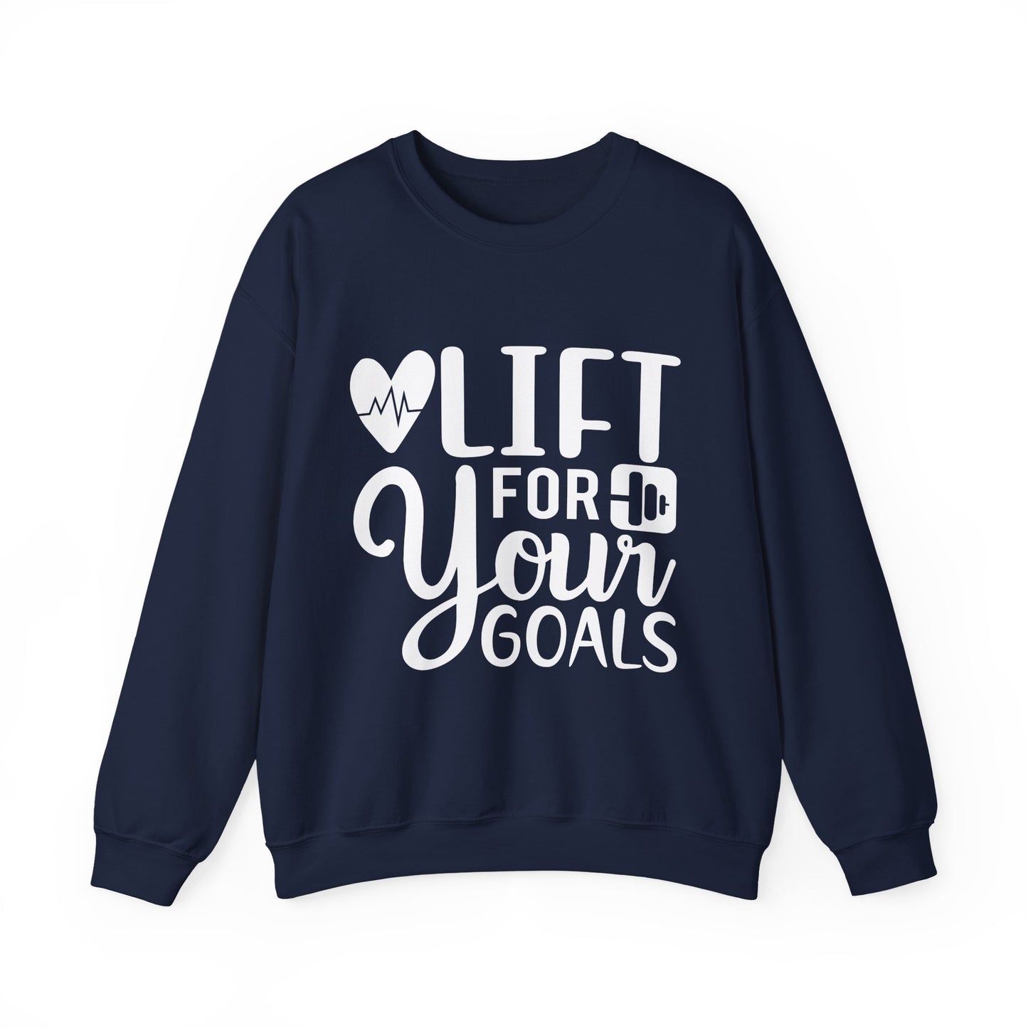 Lift for Your Goals Gym Crewneck Sweatshirt