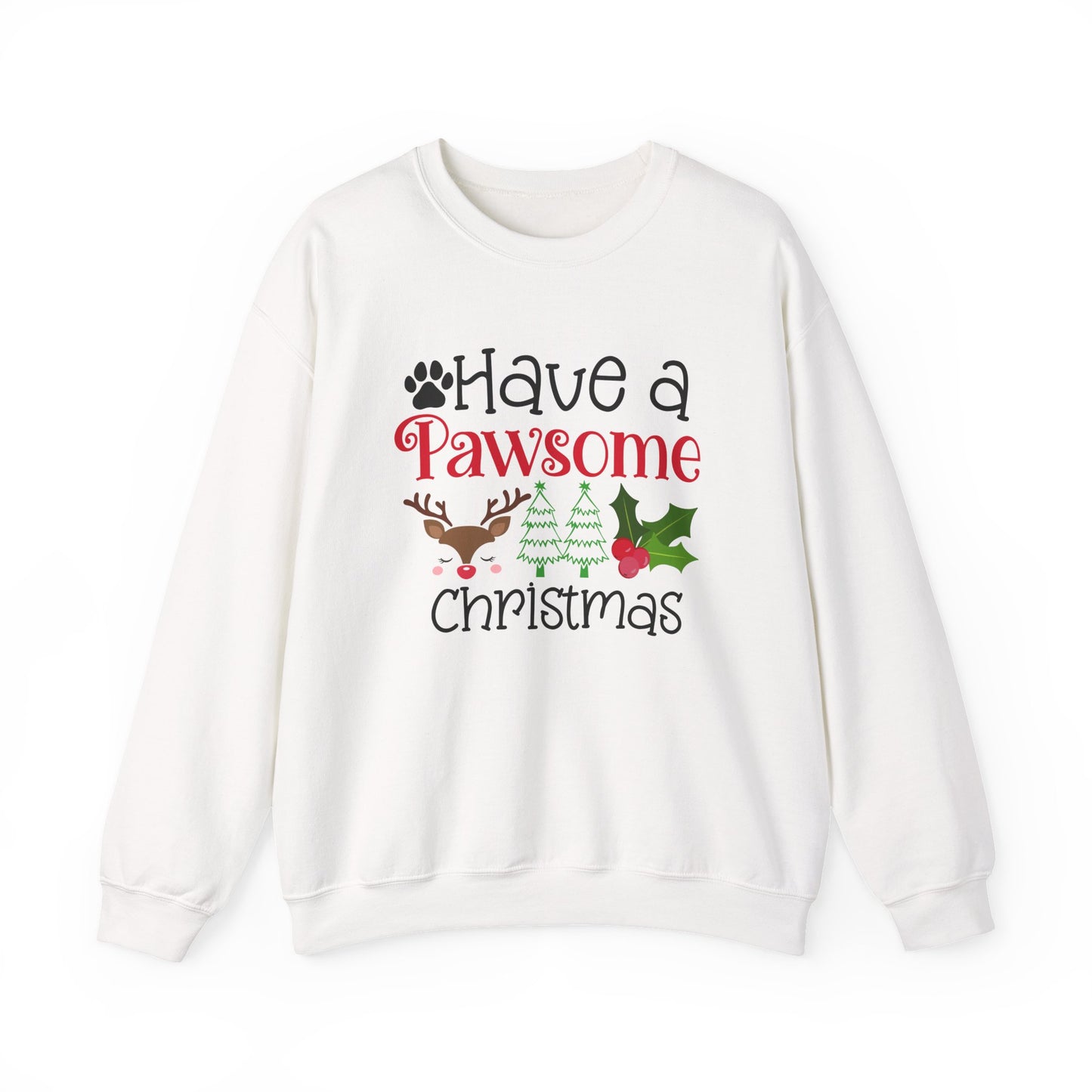 Have a Pawsome Christmas Crewneck Sweatshirt