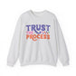 Trust the Process Motivational Crewneck Sweatshirt