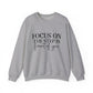 Focus On The Step Motivational Crewneck Sweatshirt