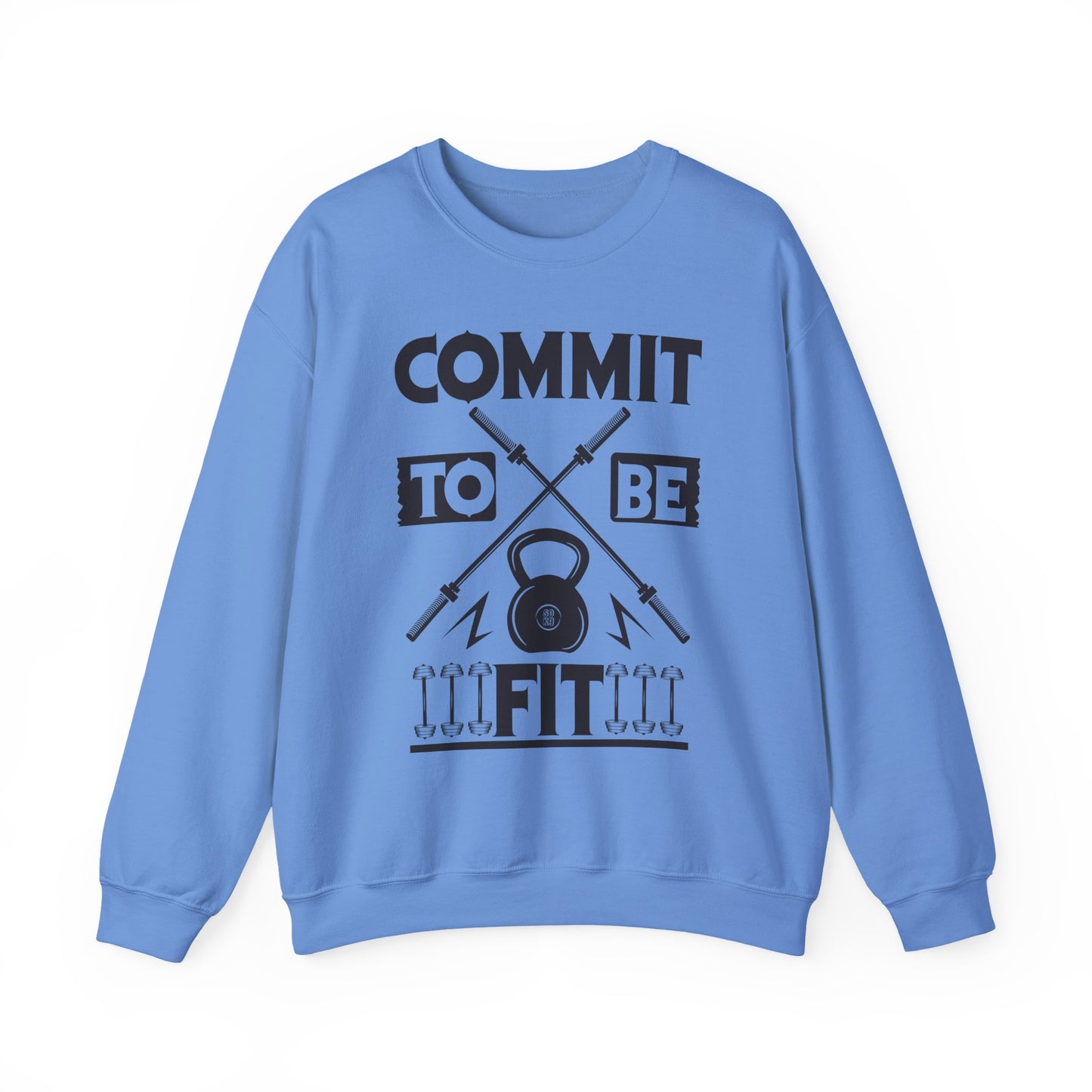 Commit To Be Fit Gym Crewneck Sweatshirt