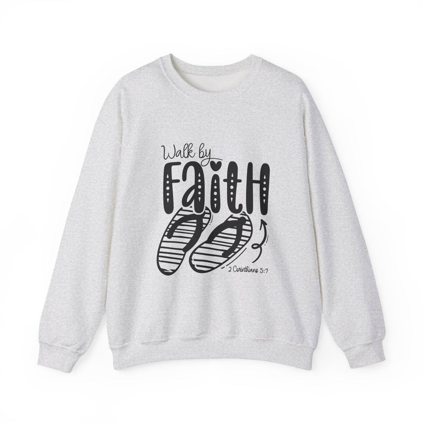 Walk By Faith Crewneck Sweatshirt