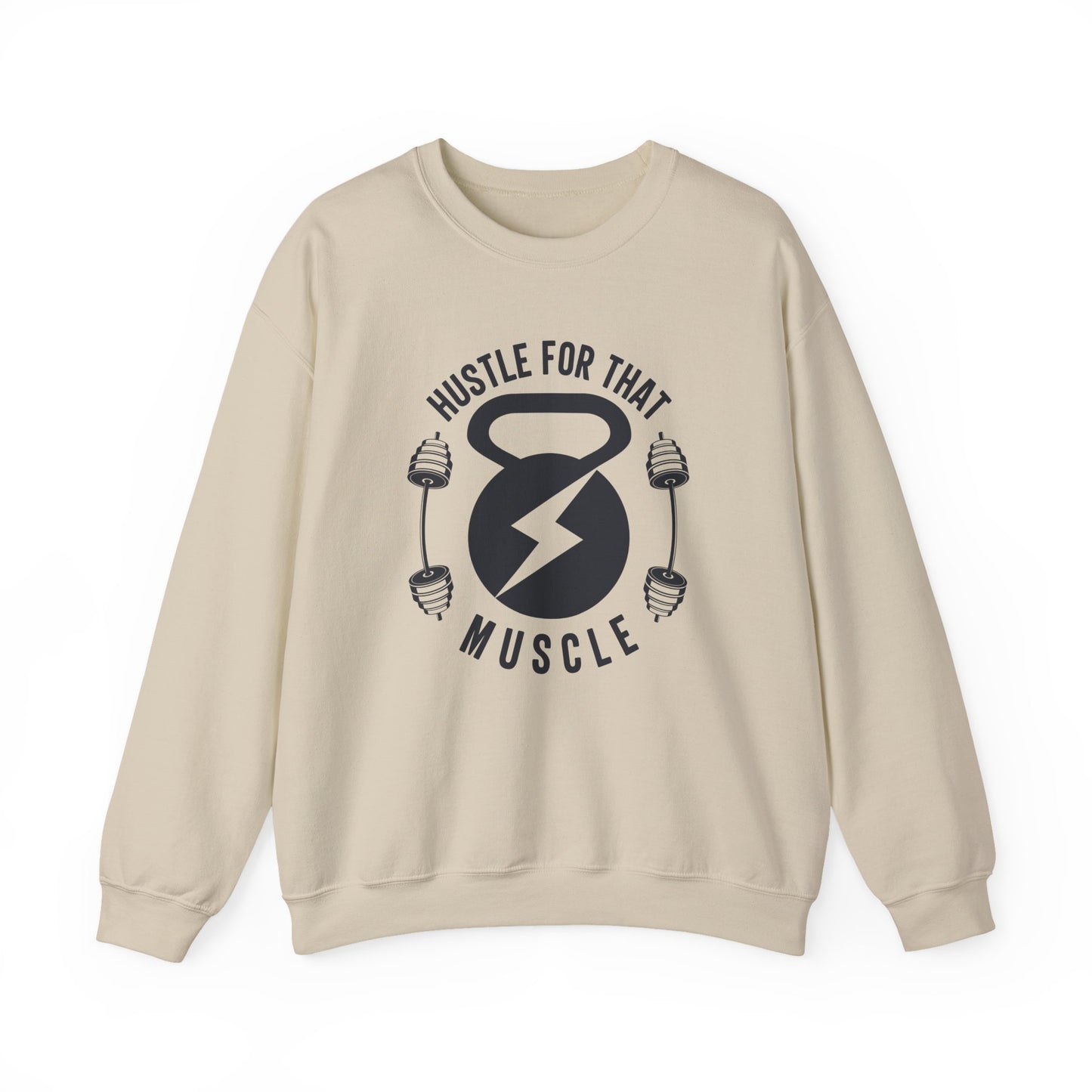 Hustle For That Muscle Gym Crewneck Sweatshirt