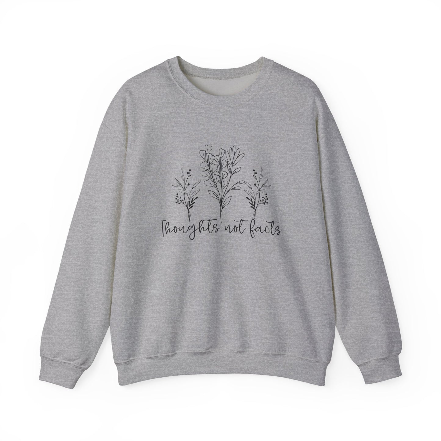 Thoughts Not Facts Mental Health Crewneck Sweatshirt