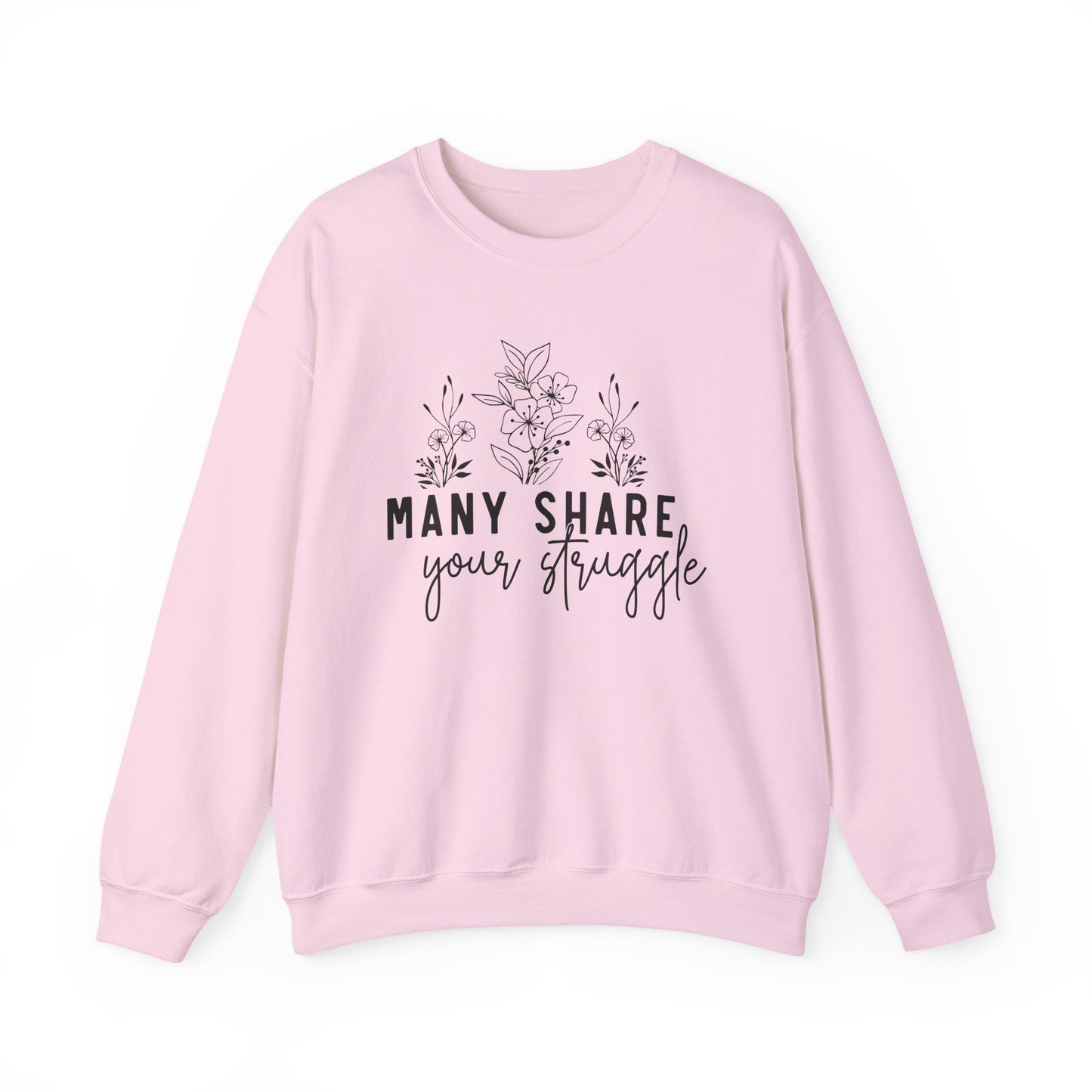 Many Share Your Struggle Mental Health Crewneck Sweatshirt