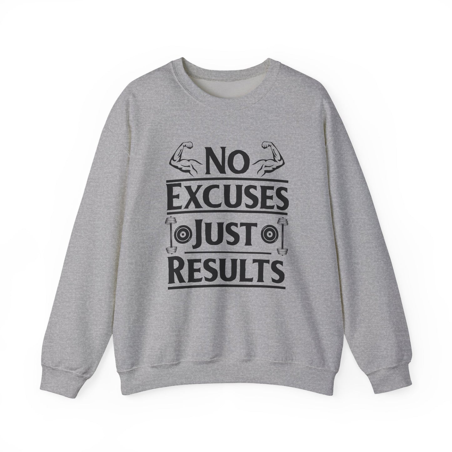 No Excuses Just Results Gym Crewneck Sweatshirt