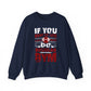 If You Want To Love Healthy Body Regular Gym Crewneck Sweatshirt