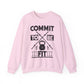 Commit To Be Fit Gym Crewneck Sweatshirt
