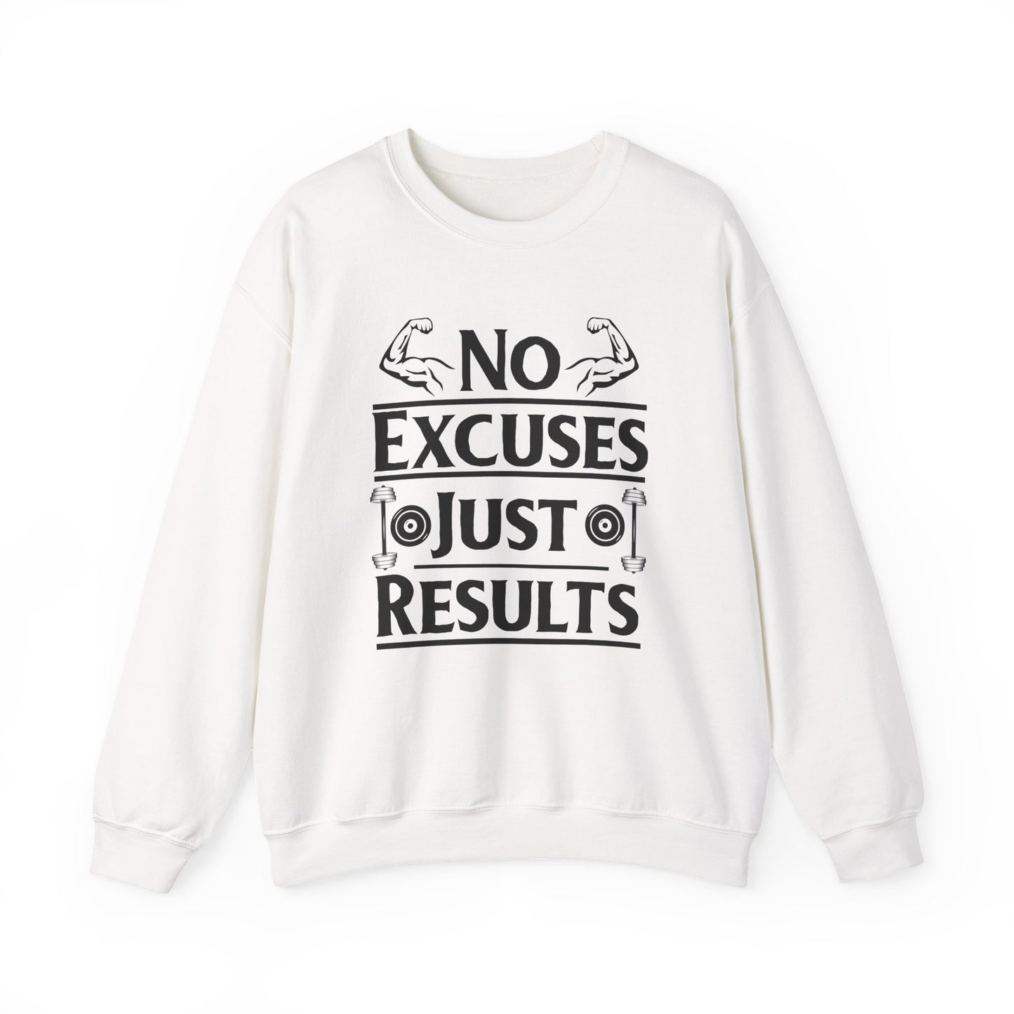 No Excuses Just Results Gym Crewneck Sweatshirt