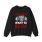 The Real Workout Starts When You Want To Stop Gym Crewneck Sweatshirt