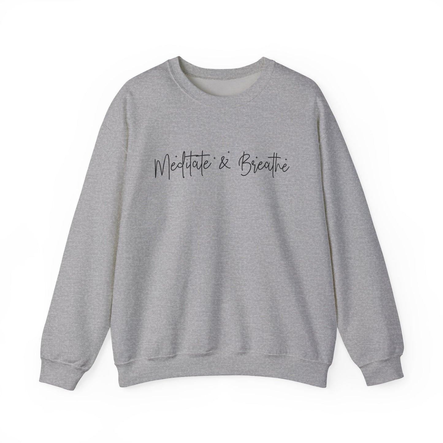 Meditate & Breathe Mental Health Crewneck Sweatshirt