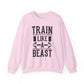 Train Like a Beast Gym Crewneck Sweatshirt