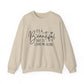 " It's A Beautiful Day To Leave Me Alone" Sarcasm Crewneck Sweatshirt