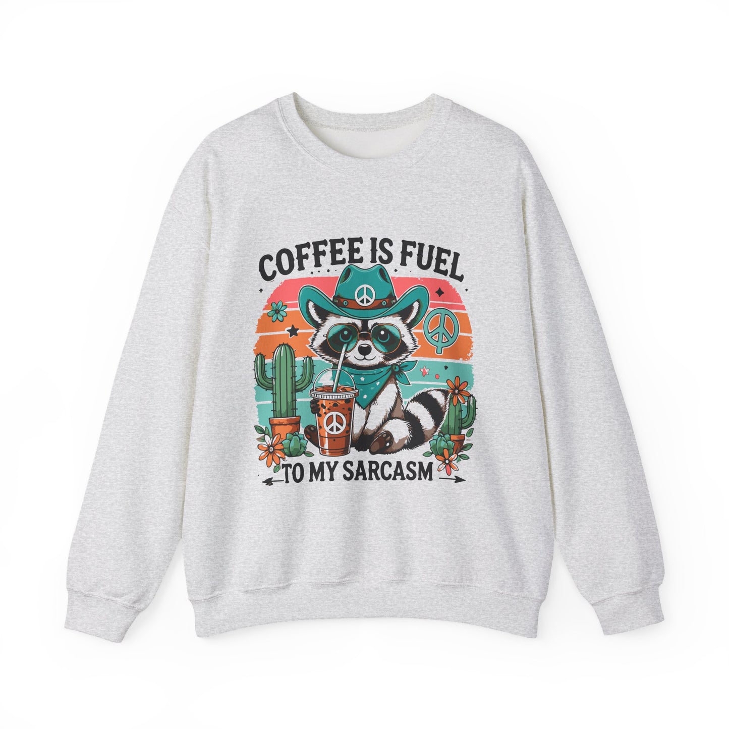 Coffee Is Fuel To My Sarcasm Crewneck Sweatshirt