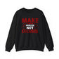 Make Muscles Not Excuses Gym Crewneck Sweatshirt