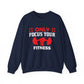 Only Focus Your Fitness Gym Crewneck Sweatshirt