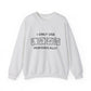 "I Only Use Sarcasm Periodically" Sarcasm Crewneck Sweatshirt