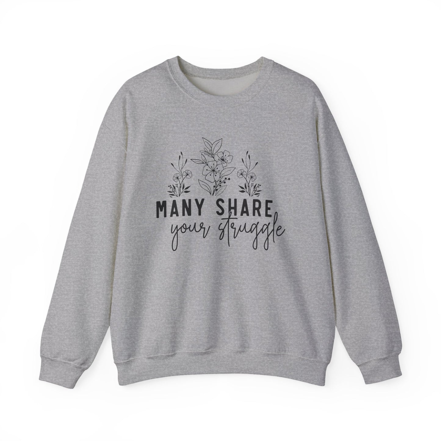 Many Share Your Struggle Mental Health Crewneck Sweatshirt