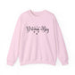 Dream Big Motivational Crewneck Sweatshirt