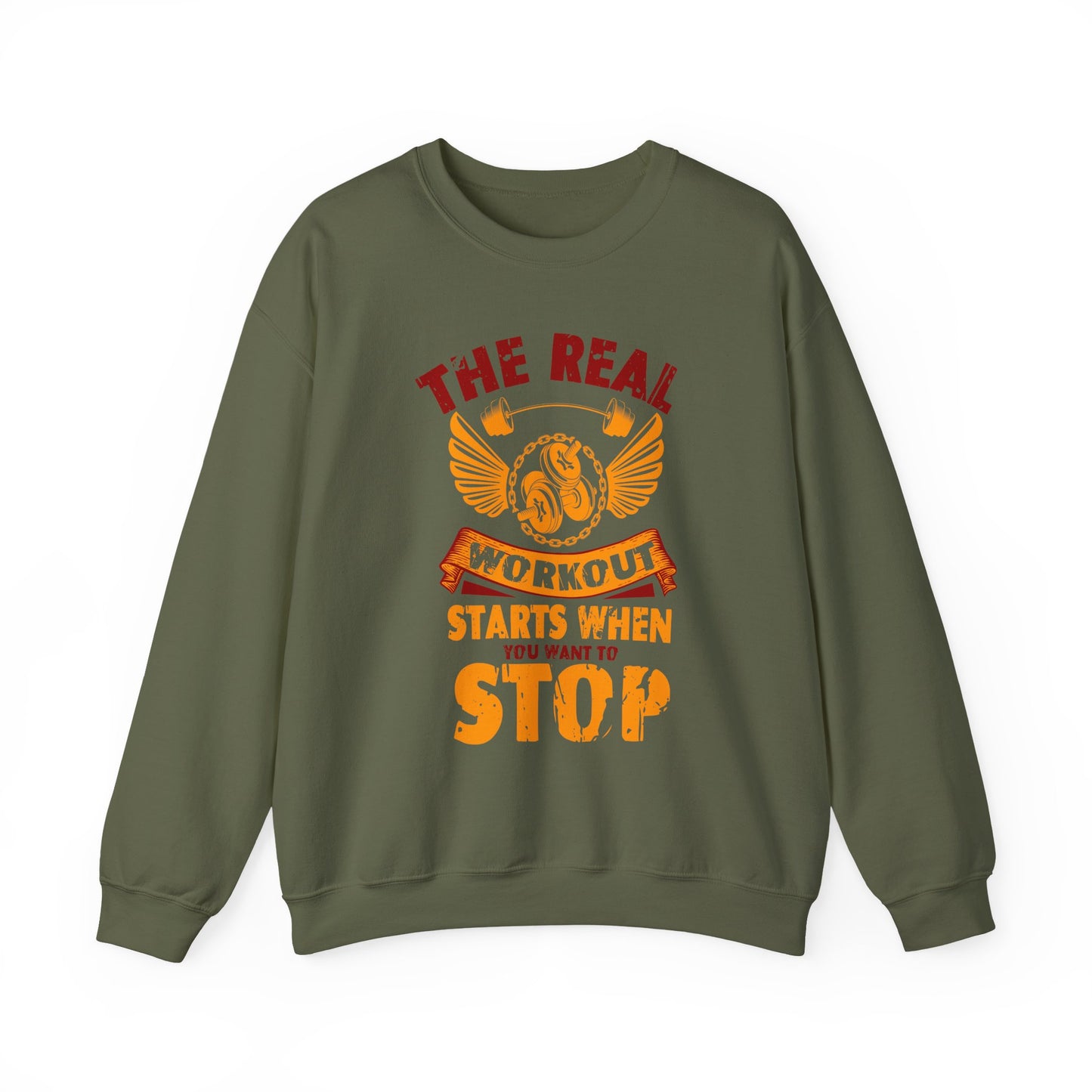 The Real Workout Starts When You Want To Stop Gym Crewneck Sweatshirt