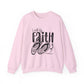 Walk By Faith Crewneck Sweatshirt