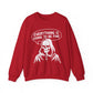 Everything Is Going To Be Fine Sarcasm Crewneck Sweatshirt