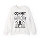 Commit To Be Fit Gym Crewneck Sweatshirt