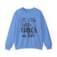 It's The Little Things In Life Motivational Crewneck Sweatshirt