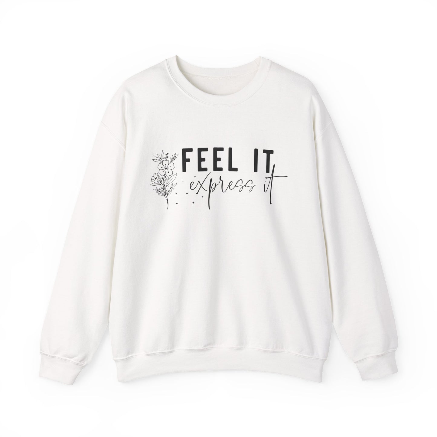 Feel It Express It Mental Health Crewneck Sweatshirt